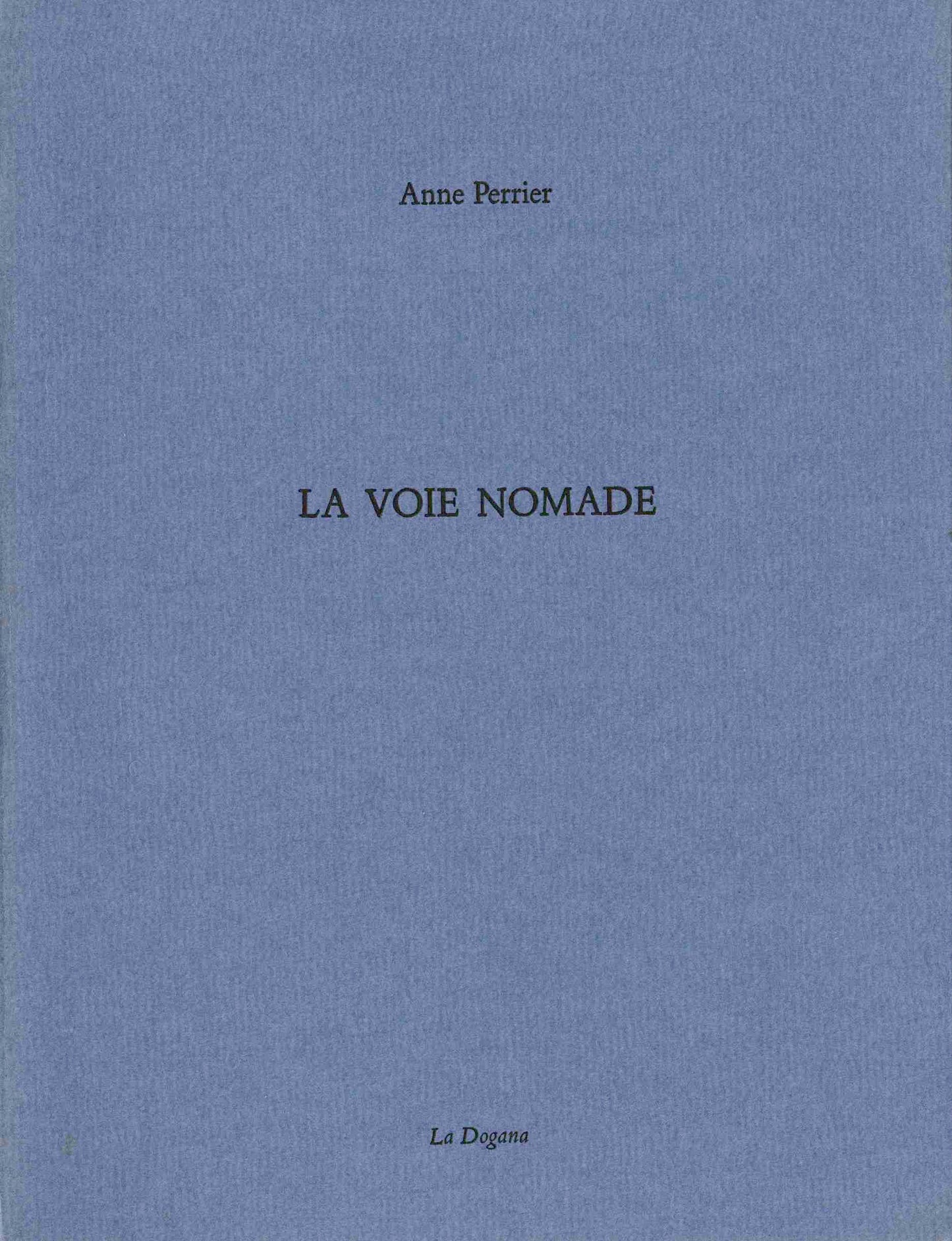La Voie nomade
