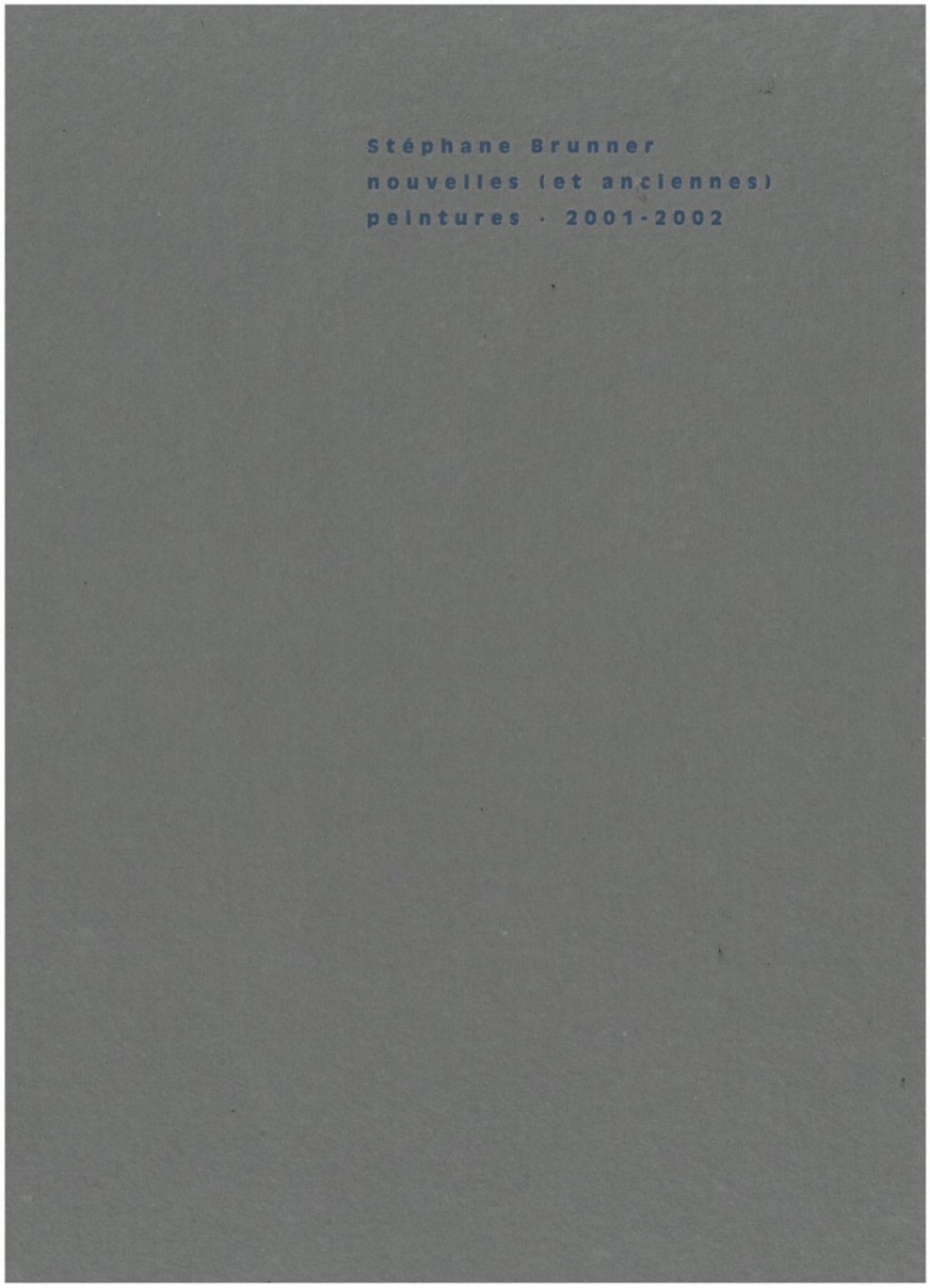 Nouvelles (et anciennes) peintures 2001-2002