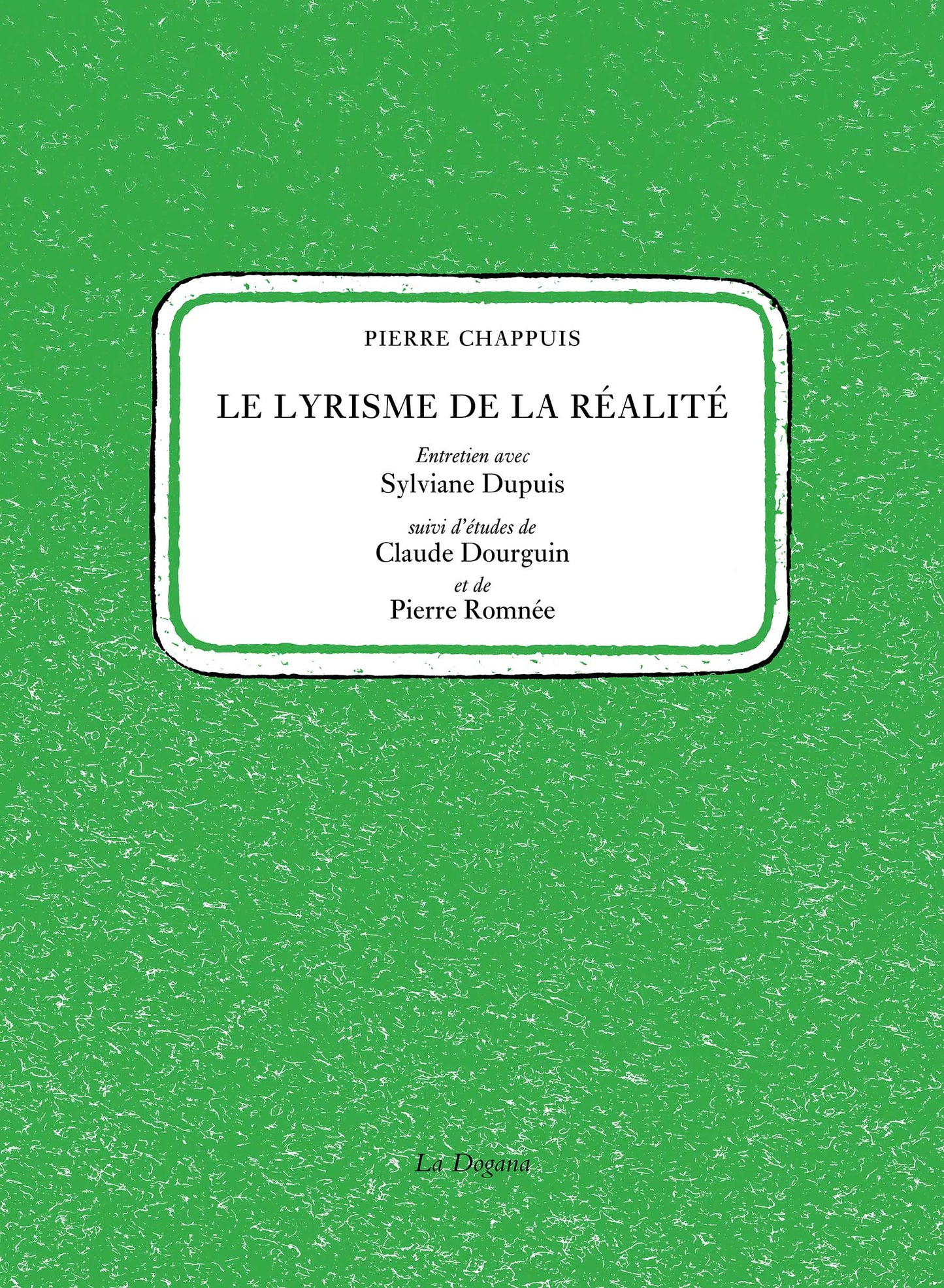 Le Lyrisme de la réalité