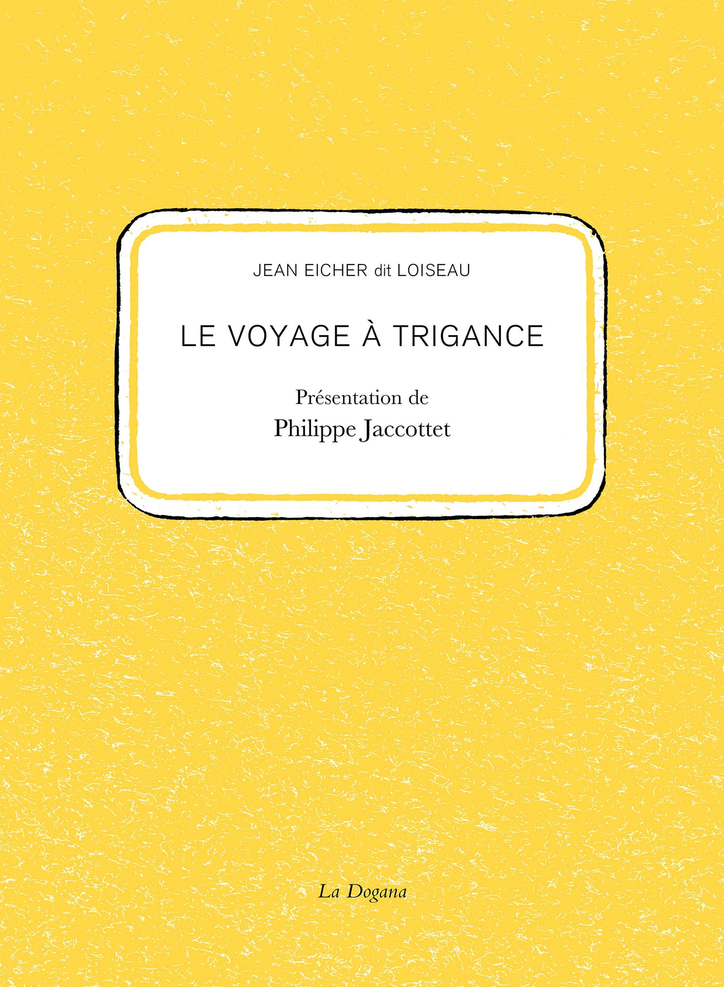 Le Voyage à Trigance