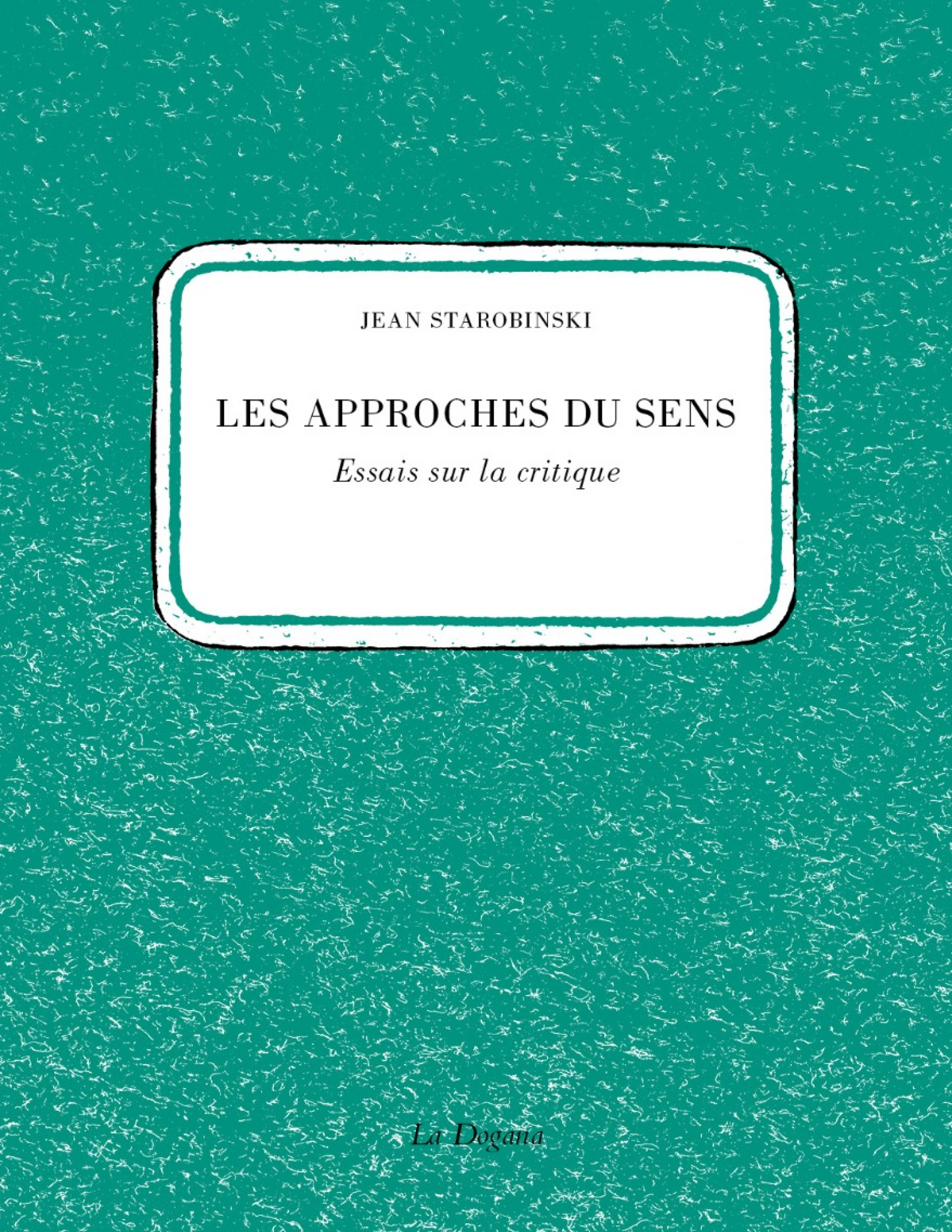Les Approches du sens