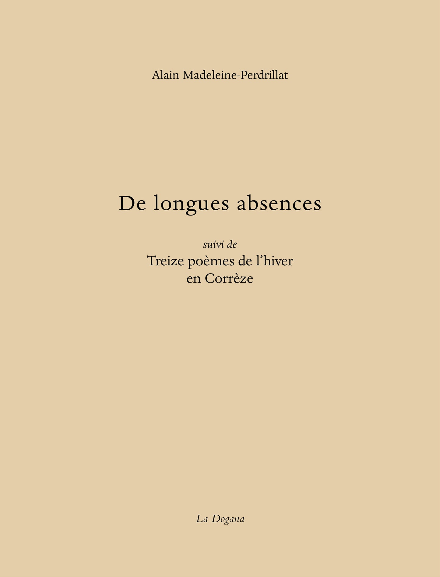 De longues absences