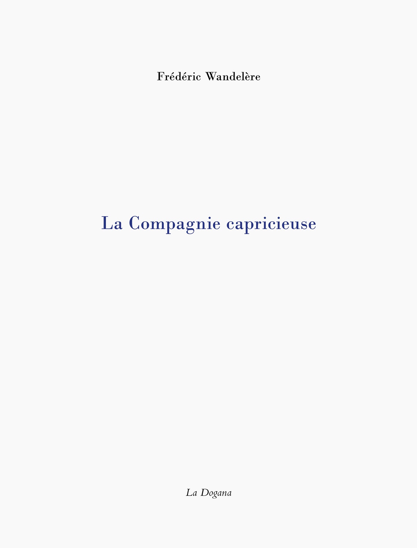 La Compagnie capricieuse